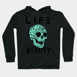 " Life is full of pain, but It's Beauty!! " Hoodie